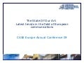 The State of Our Art: Latest Trends in the Field of European Communications