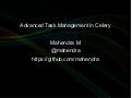 Advanced task management with Celery