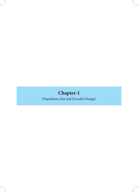 Census Vital Data 2011, Population, Size and Decadal Change