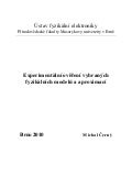 Experimentální ověření vybraných fyzikálních modelů a aproximací