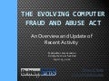 The Evolving Computer Fraud and Abuse Act
