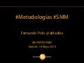 Metodologías de SMM - Fernando Polo, Territorio Creativo (edición Madrid)