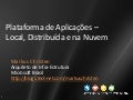 Architecture In a Box - Plataforma de Aplicações