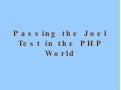 Passing The Joel Test In The PHP World
