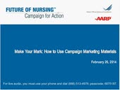 Make Your Mark: How to Use Campaign Marketing Materials