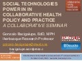 Social Technologies Power to Impact Collaborative Health