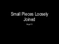 Small pieces loosely joined