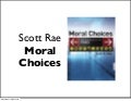 Rae, Moral Choices: Ch2 - Christian ethics - Part A