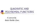  Quadratic And Polinomial Function