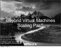 Interop 2011 - Scaling Platform As A Service