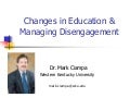 Cengage Learning Webinar, MindTap, Changes in Education and Managing Disengagement