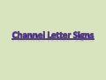 Channel letter signs
