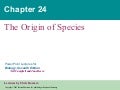 Chap24 originofspecies