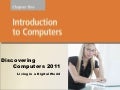 Chapter 01 - Introduction to Computers