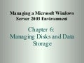 Chapter06      Managing  Disks And  Data  Storage
