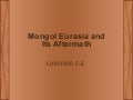 Chap 12: Mongols in Eurasia