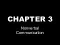 Chapter 3: Nonverbal Communication