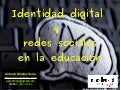 Charla identidad-digital-moot13