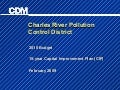 Charles River Pollution Control District - Presentation 2/5/09