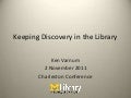 Keeping Discovery in the Library