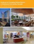 Evidence for Designing Patient Rooms at Northwest Community Hospital