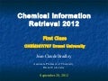 Chemical Information Retrieval Class 1