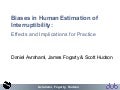 CHI&rsquo;07: Biases in Human Estimation of Interruptibility
