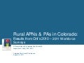 Rural APNs and PAs in Colorado: Results from CHI&rsquo;s 2010-11 Workforce Surveys