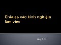 Chia sẻ các kinh nghiệm làm việc
