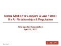 Social Media for Lawyers & Law Firms : Chicago Bar Association