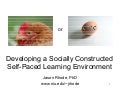 The chicken or the Elgg? Developing a socially constructed self-paced learning environment