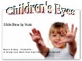 Childrens Eyes