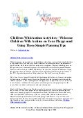Children with autism activities   welcome children with autism on your playground using these simple planning tips