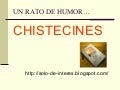 Chistecines    De InteréS