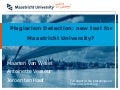 Choosing The Right Tool For The Job; How  Maastricht  University Is Selecting Its New Plagiarism Detection Tool