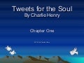 Inspirational Tweets for the Soul-Chapter One