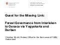 Quest for the Missing Link: Forest Governance from Interlaken to Oaxaca via Yogyakarta and Durban 
