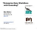 Chicago Hadoop Users Group: Enterprise Data Workflows