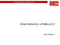 Ciberactivismo Y Politica 2.0