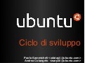 Partecipare al ciclo di sviluppo di Ubuntu - 1ª Parte