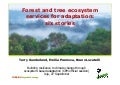 Forest and tree ecosystem services for adaptation: six stories