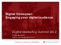 Digital Consumer: Engaging your digital audience