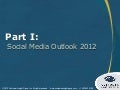 Social Media Outlook 2012