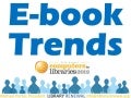 E-Book Trends: Library Renewal at CiL 2012