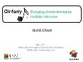 Cinfony - Bring cheminformatics toolkits into tune