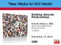 New Media For Old Hands