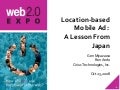 Location-based Mobile Ad: A Lesson From Japan