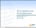 IPv4 Depletion & IPv6 Deployment