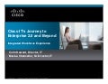 Cisco IT&rsquo;s Journey to Enterprise 2.0 and Beyond - #E2Conf-16