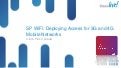 Deploying Access for 3G and 4G Mobile Networks